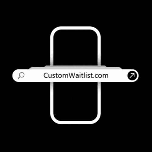 Custom Waitlist