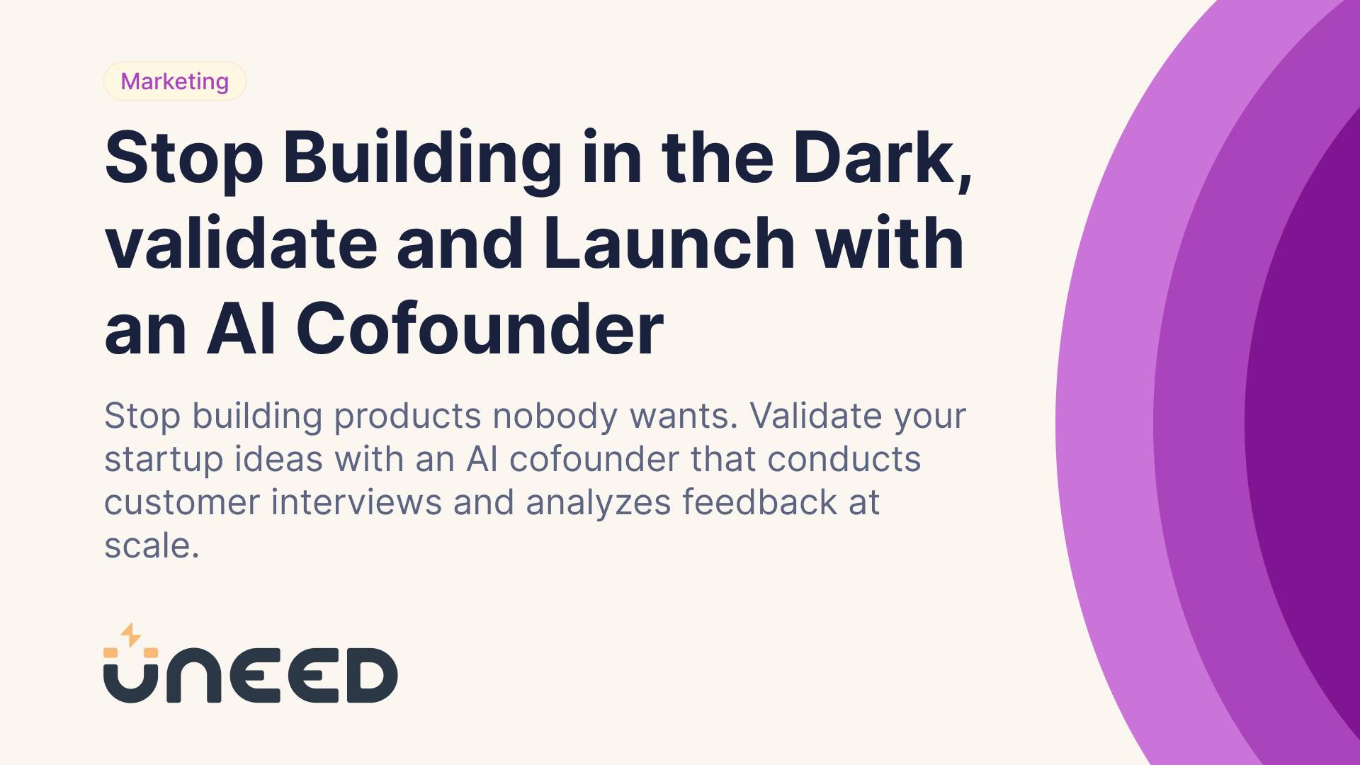 Stop Building in the Dark: Validate with AI