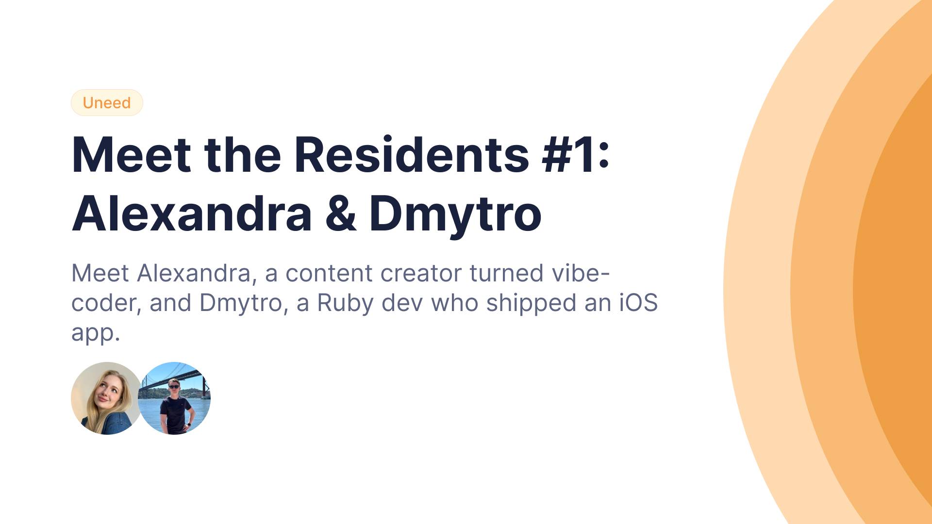 Meet the Residents #1: Alexandra & Dmytro