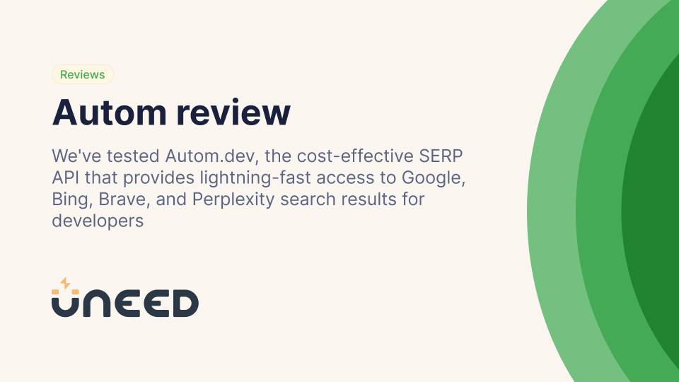 Autom.dev Review - Budget-Friendly SERP API